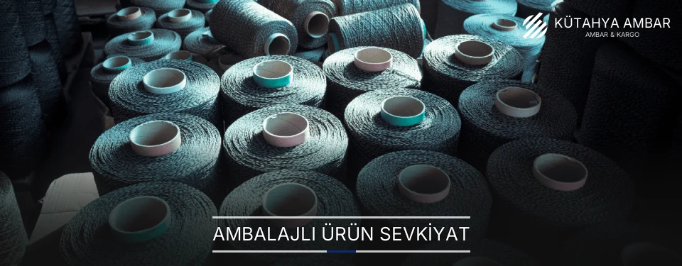 Kütahya Ambalajlı Ürün Ambar Firmaları